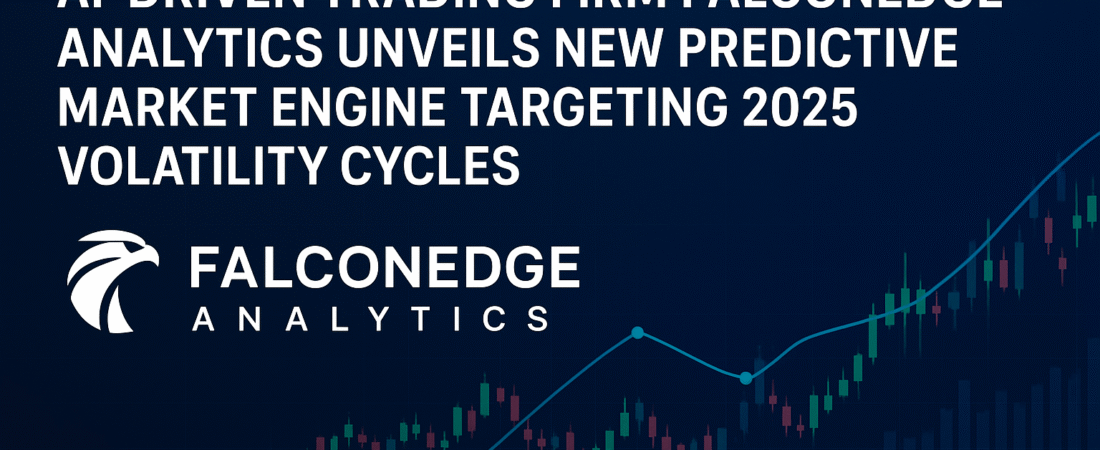 AI-Driven Trading Firm FalconEdge Analytics Unveils New Predictive Market Engine Targeting 2025 Volatility Cycles