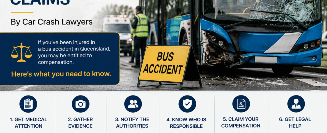 Guide to Queensland Bus Accident Claims by Car Crash Lawyers