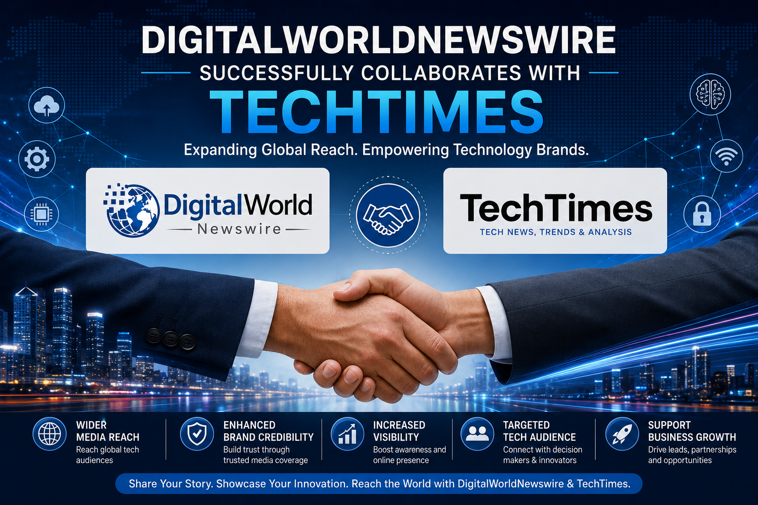 DigitalWorldNewswire Expands Global Media Reach Through Strategic Collaboration with TechTimes: Why Brands Choose DigitalWorldNewswire for TechTimes Opportunities